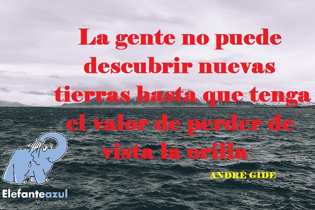 La gente no puede descubrir nuevas tierras hasta que tenga el valor de perder de vista la orilla