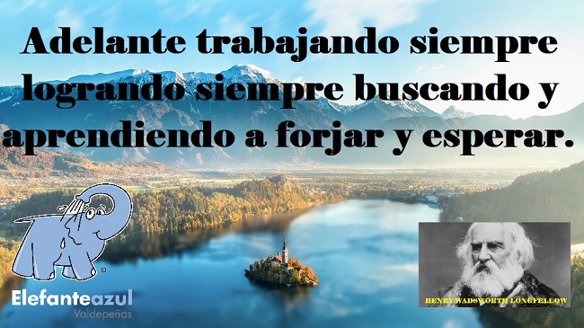 Adelante trabajando siempre logrando siempre buscando y aprendiendo a forjar y esperar.