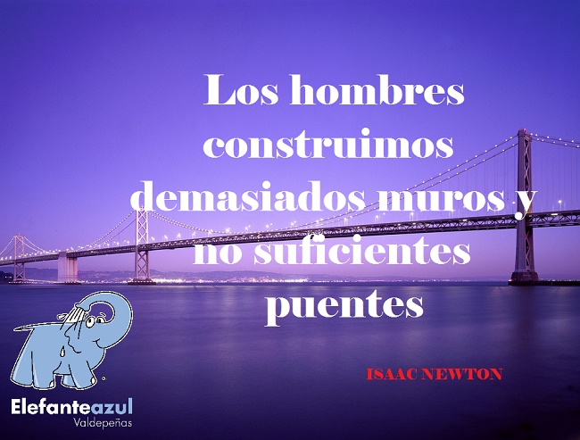 Los hombres construimos demasiados muros y no suficientes puentes
