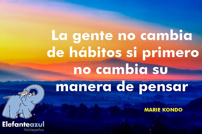 La gente no cambia de hábitos si primero no cambia su manera de pensar