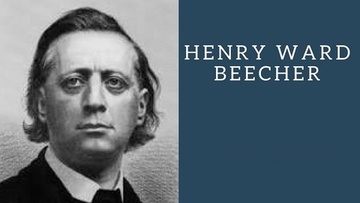 Henry Ward Beecher